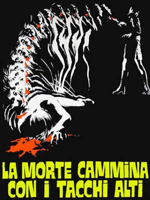 La Muerte Camina con tacón Alto (1971)
